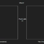 This Character(s) Prank Calls on This Character(s)