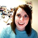 Random Comment Image That Somehow Got Popular :P | image tagged in memes,overly attached girlfriend,sick | made w/ Imgflip meme maker