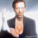 Dr house with tits