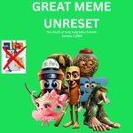 Great Meme Unreset template