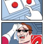 no u | brainrot; brainrot; NO U | image tagged in memes,two buttons | made w/ Imgflip meme maker
