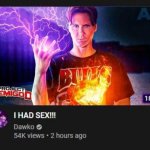 dawko i had sex