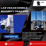 Las Vegas Mobile Security Trailers