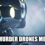 Murder Drones meme | "NEW MURDER DRONES MERCH?" | image tagged in gifs,murder drones | made w/ Imgflip video-to-gif maker