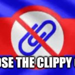 Oppose the Clippy cult | OPPOSE THE CLIPPY CULT | image tagged in gifs,pro-furry | made w/ Imgflip video-to-gif maker