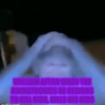 Cool Fnaf meme I guess | WILLIAM AFTON WHEN THE ANIMATRONICS HE DESIGNS TO KILL KIDS, KILLS HIS KIDS | image tagged in gifs,fnaf,purple guy,the man behind the slaughter,im nightmare freddy and i'm in yo head,im nightmare freddy and i'm in yo bed | made w/ Imgflip video-to-gif maker