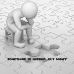 Something is missing... but what?