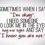 sometimes i say im okay