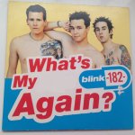 What's my (blank) again?