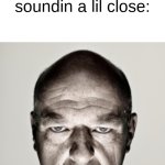 s | when u realize all the pollution shi happenin in 2030 soundin a lil close: | image tagged in dean norris mad,memes | made w/ Imgflip meme maker