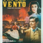 Gone With the Wind (Via col Vento)