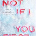 Not If I _ You First template