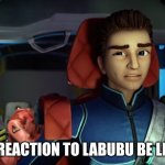 Suspicious Scott Meme: Labubu | MY REACTION TO LABUBU BE LIKE... | image tagged in suspicious scott,labubu,meme2026,viral meme | made w/ Imgflip meme maker