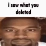 I saw what you deleted