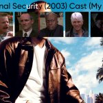 National Security (2003) Cast (My Style)