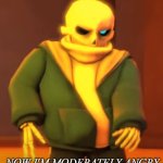 Now Im moderately angry meme