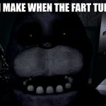 ruh oh | THE FACE I MAKE WHEN THE FART TURNS SOLID | image tagged in bonnie staring at camera,funny,bonnie | made w/ Imgflip meme maker