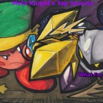 Meta Knight's Announcement Temp