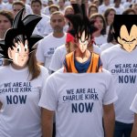 we are all goku | WE ARE ALL GOKU | image tagged in we are charlie,goku,anime,dragon ball z,super saiyan | made w/ Imgflip meme maker