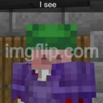 Technoblade I see | image tagged in technoblade i see | made w/ Imgflip meme maker