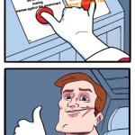 POV the UK 2026 | arrest our people for making memes against the government; Force companies to have ID checks for people so we can turn the Internet slowly to 198; UK | image tagged in both buttons pressed,memes,uk,ib | made w/ Imgflip meme maker