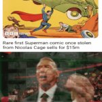 Superman comic | image tagged in gifs,superman,comic,blank white template,memes,nicolas cage | made w/ Imgflip video-to-gif maker
