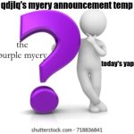 qdjlq myery announcement temp meme