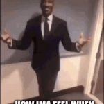 9 MORE POINTS | HOW IMA FEEL WHEN I REACH 10 THOU POINTS | image tagged in gifs,funny,memes,imgflip,fun | made w/ Imgflip video-to-gif maker