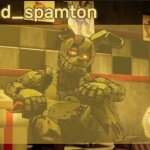 N0Lis springtrap temp. Made by imadoxxyou meme