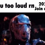 you too loud rn 2027 join date