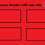 list your characters with rage vibe