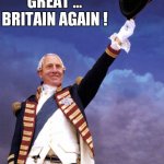 Make America Great Britain Again