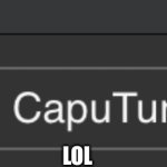 ur cooked | LOL | image tagged in ur cooked | made w/ Imgflip meme maker