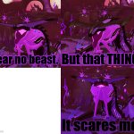 Zakaiodrak I fear no man meme