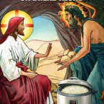 Man does not live on bread alone he needs rice