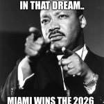MLK Miami Dream
