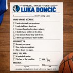 Apology form to Luka Doncic meme