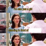 I'm also just a girl