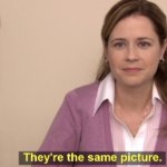 They’re the same picture comments section