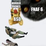 Crushing Combo | MURDER DRONES; FNAF 6; BSD; FNAF; ME | image tagged in crushing combo | made w/ Imgflip meme maker