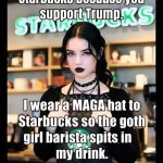 maga goth barista