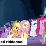 Applejack good riddance template