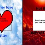 we love but we hate meme