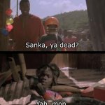 Sanka ya dead