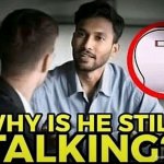 Why is he still talking,