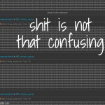 shit is not that confusing