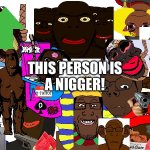 This Person is A N…..