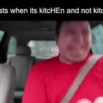 anyone else thinking what im thinking | feminists when its kitcHEn and not kitcSHEn | image tagged in gifs,funny,relateable,memes,funny memes,googoisufneoiufnosaiefuasoibfya | made w/ Imgflip video-to-gif maker