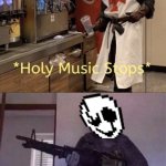 Holy music stops gaster edition