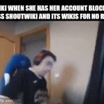 Lixiki After This Happend To Her Shoutwiki Account | LIXIKI WHEN SHE HAS HER ACCOUNT BLOCKED ACROSS SHOUTWIKI AND ITS WIKIS FOR NO REASON | image tagged in gifs,lixiki the bee,wiki | made w/ Imgflip video-to-gif maker